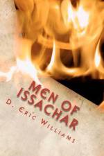 Men Of Issachar af D Eric Williams