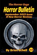 Horror Bulletin Monthly September 2022 af Brian Schell