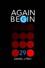 Again Begin 29 af Matthew Daniel Frey