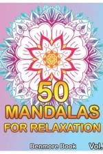 50 Mandalas For Relaxation af Benmore Book