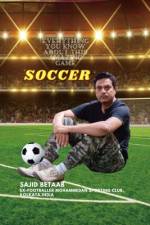 Soccer Everything You Know About This Amazing Game af Sajid Betaab