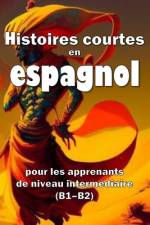 Histoires courtes en espagnol af David James Young