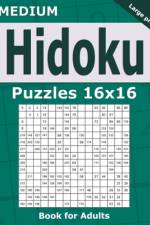 Medium Hidoku Puzzles 16x16 Book for Adults af Alena Gurin