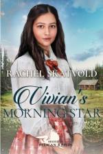 Vivian's Morning Star af Rachel Skatvold