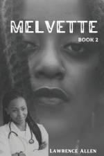 Melvette af Lawrence Allen