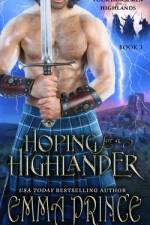 Hoping for a Highlander (Four Horsemen of the Highlands, Book 3) af Emma Prince
