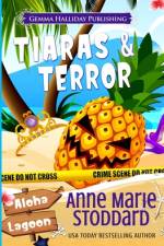 Tiaras & Terror af Anne Marie Stoddard