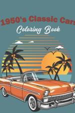 1950's Classic Cars Coloring Book af Blue Blend