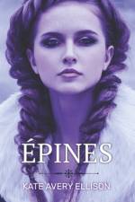 Épines af Kate Avery Ellison