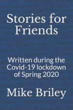 Stories for Friends af Mike Briley
