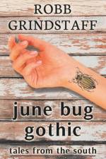 June Bug Gothic af Jessica West