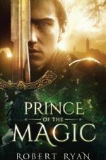 Prince of the Magic af Robert Ryan