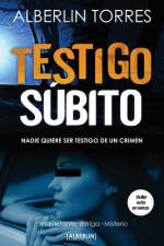 Testigo súbito af Alberlin Torres