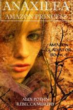 Anaxilea Amazon Princess af Rebecca Murphy