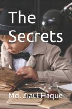 The Secrets af MD Ziaul Haque