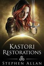 Kastori Restorations af Stephen Allan