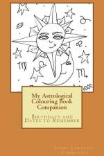 My Astrological Colouring Book Companion af Tammy Lawrence-Cymbalisty