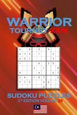 Warrior Tourney XXIX Sudoku Puzzles af Patrick Quan