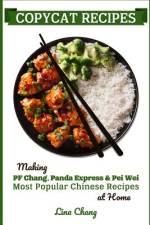 Copycat Recipes af Lina Chang