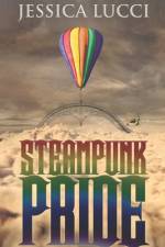 Steampunk Pride af Jessica Lucci
