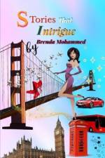 Stories That Intrigue af Brenda Mohammed