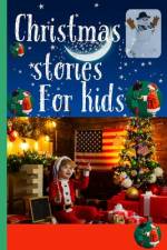 Christmas Stories for kids af Stacy Holcolm