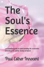 The Soul's Essence af Paul Esther Innocent