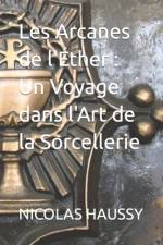 Les Arcanes de l'Éther af Nicolas Haussy