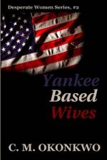 Yankee Based Wives af C M Okonkwo