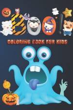 Boo! Coloring Book For Kids af Blue Blend
