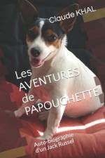 Les AVENTURES de PAPOUCHETTE af Claude Khal