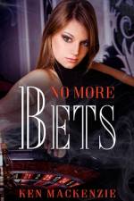No More Bets af Ken MacKenzie