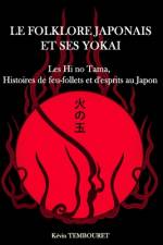 Le folklore japonais et ses Yokai af KÃ©vin Tembouret