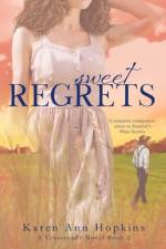 Sweet Regrets af Karen Ann Hopkins