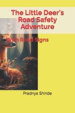 The Little Deer's Road Safety Adventure af Pradnya Shinde