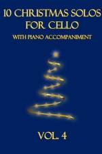 10 Christmas Solos for Cello with Piano Accompaniment af B C Dockery