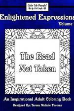 Enlightened Expressions Adult Coloring Book, Volume 1 af Teresa Nichole Thomas