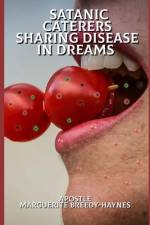 Satanic Caterers Sharing Disease In Dreams af Marguerite Breedy-Haynes