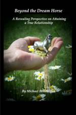 Beyond the Dream Horse af Michael Bevilacqua