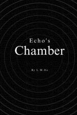 Echo's Chamber af L. M. Oo