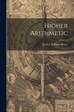 Higher Arithmetic af Charles William Morey