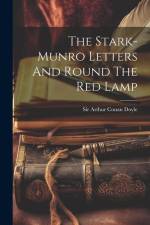 The Stark-munro Letters And Round The Red Lamp af Arthur Conan Doyle