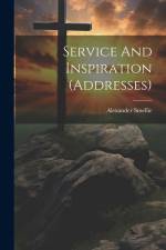 Service And Inspiration (addresses) af Alexander Smellie