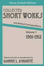 Collected Short Works and Related Correspondence Vol. 1 af Henry Kitchell Webster