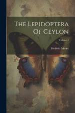 The Lepidoptera Of Ceylon; Volume 2