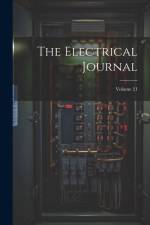 The Electrical Journal; Volume 21 af Anonymous