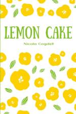 Lemon Cake af Nicola Cogdell