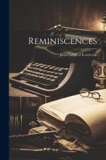 Reminiscences: James Carlyle of Ecclefechan af Anonymous