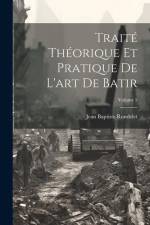 Traité Théorique Et Pratique De L'art De Batir; Volume 5 af Jean Baptiste Rondelet