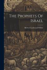 The Prophets Of Israel af Herbert Lockwood Willett